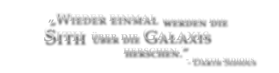 [Bild: bild_sith_zitat.png]